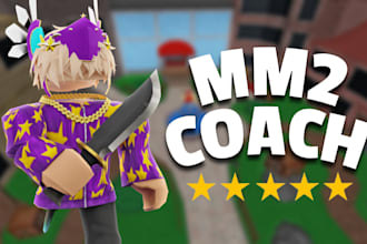 coach and play roblox murder mystery 2 with you