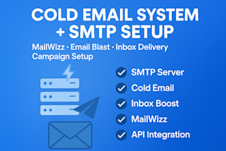 setup SMTP server, email blast, cold email campaign, mailwizz email sender
