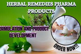 be formulation chemist for herbal remedies, pharma products
