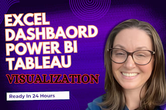create insightful power bi, tableau, excel dashboards and visualization