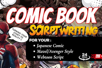 write your best webtoon, anime, comic book script, for any topic in 24 hours
