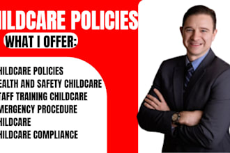 childcare policies, staff training,emergency,procedure manuals