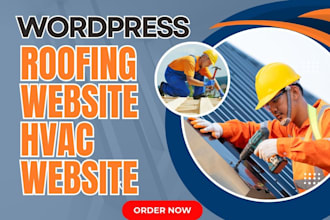 create roofing website wordpress website hvac website construction website