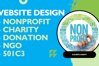 design a nonprofit, charity, donation, ngo, or 501c3 website on wordpress or wix