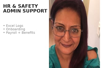 handle HR and safety data entry, logs, and onboarding