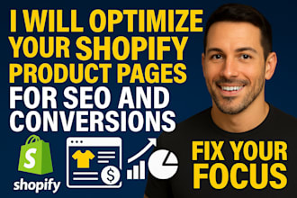 optimize your shopify product pages for SEO and conversions