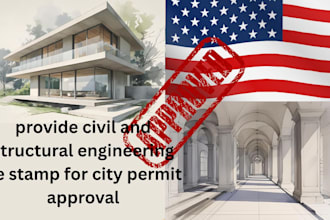 provide civil and structural engineering pe stamp for city permit approval
