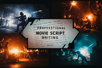 write a professional movie script or screenplay for your film
