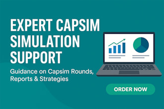 do winning capsim simulation and comp xm for you