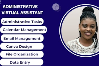 be your administrative assistant and executive assistant