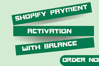 create your shopify store and activate shopify payments with shopify balance