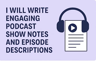 craft captivating podcast show notes and description