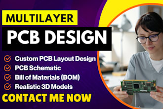 design multilayers pcb circuit layout, pcb schematic, fabrication gerber and bom