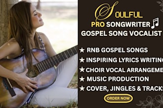 be your female passionate rnb songwriter and gospel vocalist