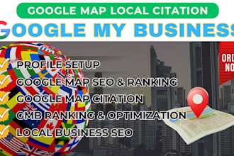optimize your google my business profile do local SEO, gmb ranking, map citation