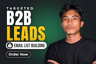 do targeted b2b lead generation and email list building