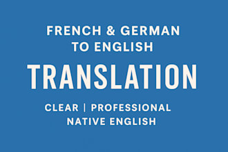translate french or german into fluent, natural english