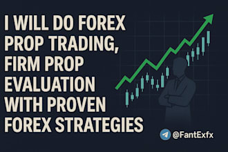 do forex prop trading, firm prop evaluation with proven forex strategies