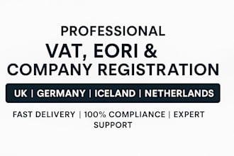 handle vat and company registration in UK, germany, iceland, and netherland