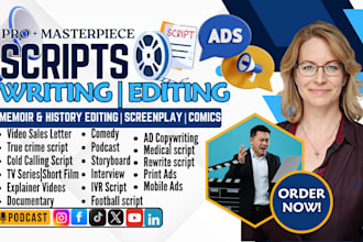 write, edit, proofread, format scriptwriting, screenplay ad copy, youtube script