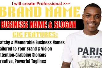 create memorable business name, taglines and slogan