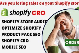 fix shopify speed optimization, checkout shopify store audit, mobile shopify cro