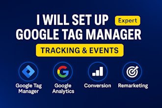 set up and optimize google tag manager for tracking and analytics