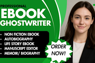 ghostwrite, edit autobiography life story ebook writer, biography ghost writer