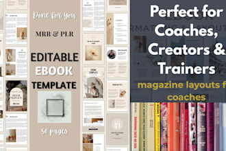design an ebook, workbook, and magazine layouts for coaches and content creators