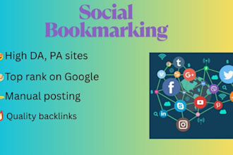 do 100 bookmarking on high da, pa, PR social sites