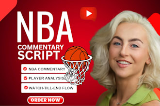 write nba commentary scripts with fast delivery