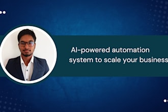 build ai powered automation systems for your business operations