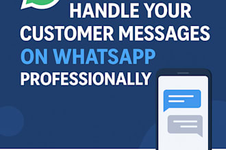 professionally handle your customer messages on whatsapp