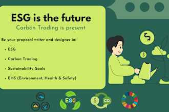 write and design impactful esg, carbon trading, sustainability, or ehs proposals