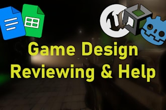 help you design your game and documentation