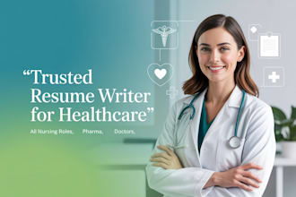 write healthcare resume for medical, nursing, pharma, biotech, surgeon roles
