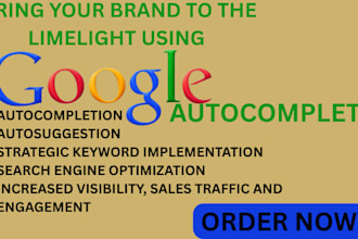 enhance visibility using google autocomplete, autosuggest and relevant keywords