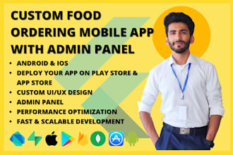 build a food ordering app and admin panel for restaurants