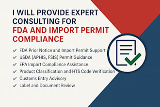 provide expert consulting for fda and import permit compliance
