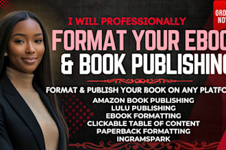 do ebook formatting bookpublishing for amazon kdp draft2digital lulu ingramspark