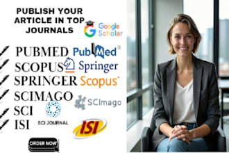 write and publish articles in top pubmed, springer, scimago, isi, sci, scopus