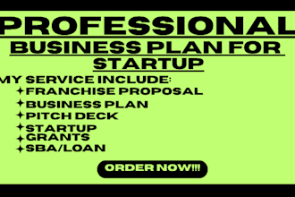 write business plan for an investor, sba loan approval and  startups