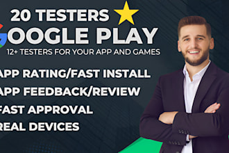 provide 20 testers for google play closed testing app review or 12 app testers