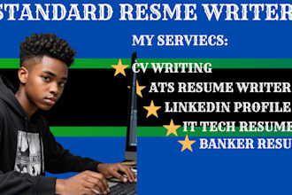 write you expert resume , cv writing, ats resume, linkedin opt, it tech, banker
