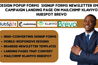 design popup signup forms newsletter landing page on mailchimp klaviyo hubspot