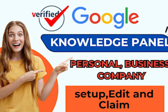 create, verify google knowledge panel for personal, company and business