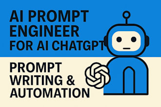be your ai prompt engineer for custom ai chatgpt prompt writing