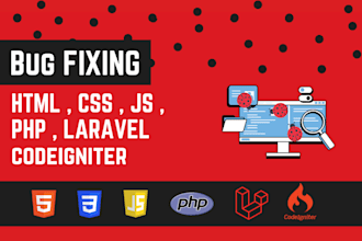 debug functionality issues in html css PHP, laravel, or codeigniter websites