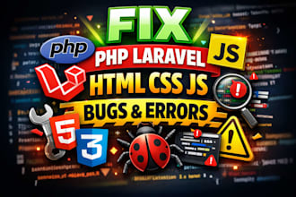 debug and fix issues in wp, html css php laravel or codeigniter website