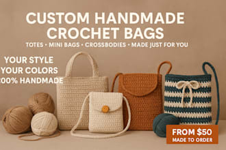 do custom crochet handmade bag